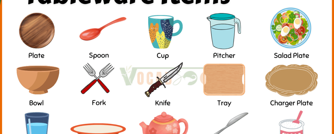 30 Common Types of Tableware Names and Pictures