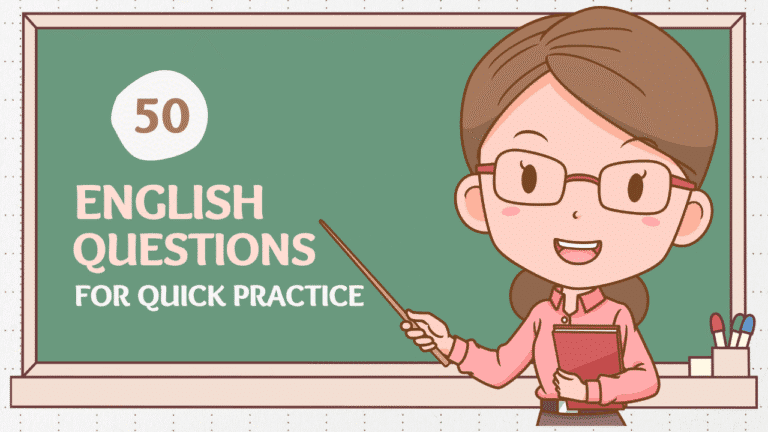 50 Easy English Questions with Answers for Quick Practice