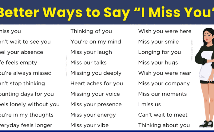 40 Creative Ways to Say You Miss Someone in English